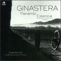 Ginastera: Panambi; Estancia - Andrew Marriner (clarinet); Janice Graham (violin); Kieran Moore (oboe); Luis Gaeta (bass baritone); Luis Gaeta;...