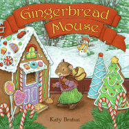 Gingerbread Mouse: A Christmas Holiday Book for Kids