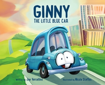 Ginny The Little Blue Car - Vercellino, Joe
