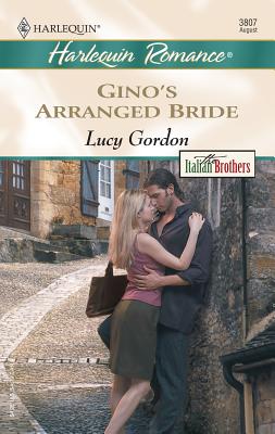 Gino's Arranged Bride - Gordon, Lucy