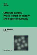 Ginzburg-Landau Phase Transition Theory and Superconductivity