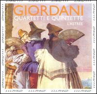 Giordani: Quartets & Quintets - Alessandro Tampieri (viola); Francesco D'Orazio (violin); Franco Andrini (violin); Giorgio Tabacco (harpsichord); L'Astre;...