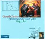 Gioseffo Zarlino: Modulationes sex vocum (1566)