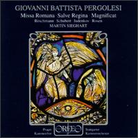 Giovanni Battista Pergolesi: Missa Romana; Magnificat; Salve Regina - Alexander Judenkov (tenor); Andreas Fischer (bass); Claudia Schubert (alto); Dorothea Rschmann (soprano);...