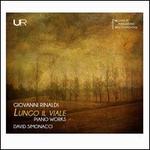 Giovanni Rinaldi: Lungo il Viale - Piano Works