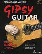 Gipsy Guitar: Rumbas Flamencas ... Rumba Styles of the Flamenco Guitar