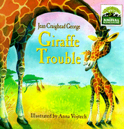 Giraffe Trouble