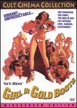 Girl in Gold Boots - Ted V. Mikels