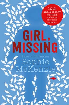Girl, Missing: The top-ten bestselling thriller - McKenzie, Sophie