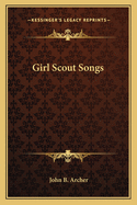 Girl Scout Songs