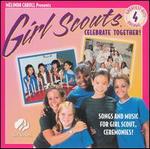 Girl Scouts Greatest Hits, Vol. 4: Celebrate Together