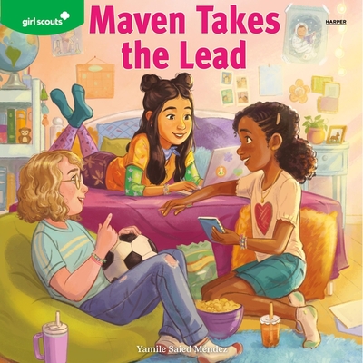 Girl Scouts: Maven Takes the Lead: A Girl Scout Novel - M?ndez, Yamile Saied, and Villarreal, Victoria (Read by)