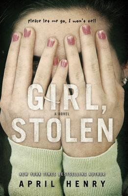 Girl, Stolen - Henry, April