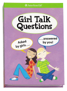 Girl Talk Questions: Asked by Girls, Answered by You