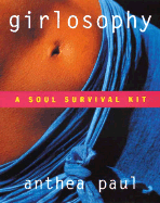 Girlosophy: A Soul Survival Kit