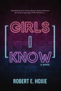 Girls I Know