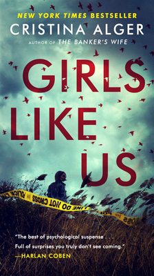 Girls Like Us - Alger, Cristina