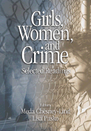 Girls, Women, and Crime: Selected Readings
