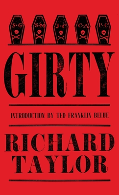 Girty - Taylor, Richard, and Belue, Ted Franklin (Introduction by)