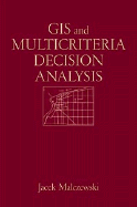GIS and multicriteria decision analysis