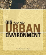 GIS for the Urban Environment