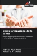 Giudiziarizzazione della salute