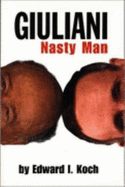 Giuliani: Nasty Man