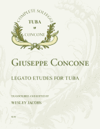 Giuseppe Concone Legato Etudes for Tuba
