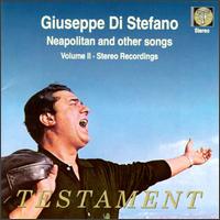 Giuseppe Di Stefano Sings Neopolitan & Other Songs - Giuseppe di Stefano (tenor); G.M. Guarino (conductor)