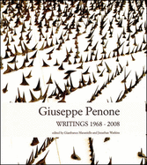 Giuseppe Penone: Writings 1968-2008