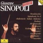 Giuseppe Sinopoli Conducts Mendelssohn, Brahms, Wagner & Beethoven