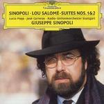 Giuseppe Sinopoli: Lou Salom - Suites Nos. 1 & 2