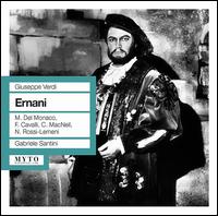 Giuseppe Verdi: Ernani - Anna di Stasio (vocals); Athos Cesarini (vocals); Bruna Ronchini (vocals); Cornell MacNeil (vocals); Dario Caselli (vocals);...
