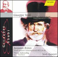 Giuseppe Verdi: String Quartet in E minor; Benjamin Britten: String Quartet No. 3, Op. 94 - Verdi Quartet