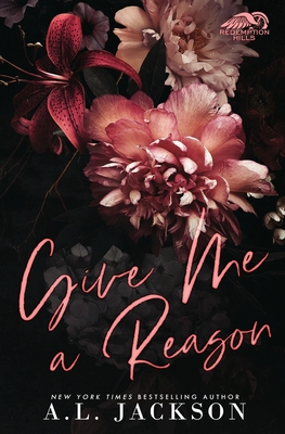 Give Me a Reason (Limited Edition) - Jackson, A L