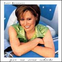 Give Me Some Wheels - Suzy Bogguss