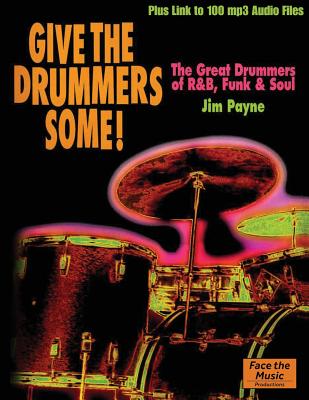 Give the Drummers Some! - Payne, Jim