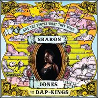 Give the People What They Want [LP] - Sharon Jones & the Dap-Kings