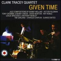 Given Time - Clark Tracey Quartet