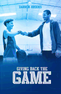Giving Back the Game: Giving Back the Game