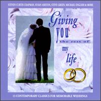 Giving You the Rest of My Life - Various Artists