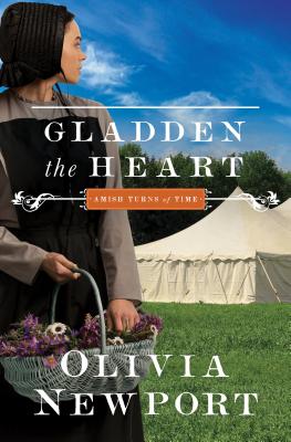 Gladden the Heart: Volume 5 - Newport, Olivia