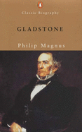 Gladstone : a biography.