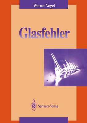 Glasfehler - Vogel, Werner