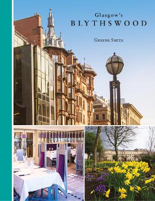 GLASGOW'S BLYTHSWOOD - Smith, Graeme