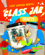 Glass Jar Crafts