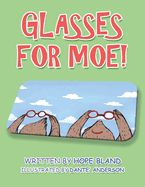 Glasses for Moe!