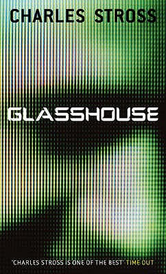 Glasshouse - Stross, Charles