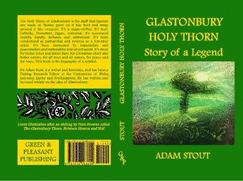 Glastonbury Holy Thorn: Story of a Legend