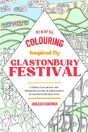 Glastonbury Mindful Colouring